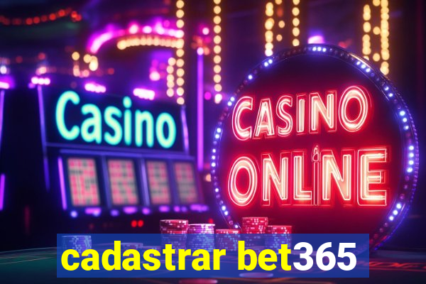 cadastrar bet365